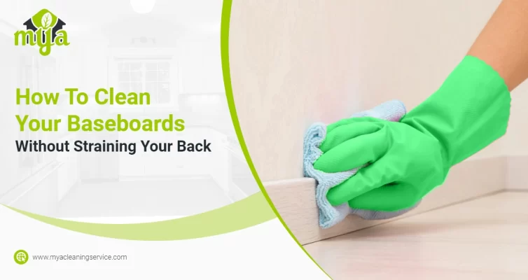 How To Deep Clean Baseboards (Without Hurting Your Back!)