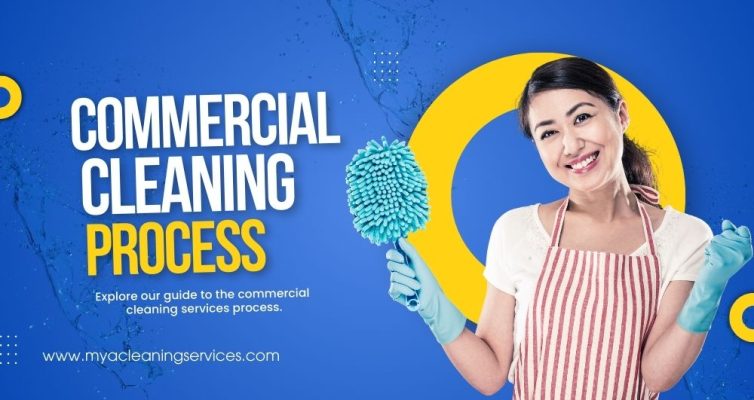 Commercial Cleaning Process Guide